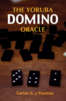 Paperback The Yoruba Domino Oracle Book