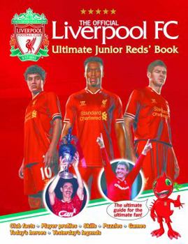Hardcover The Official Liverpool FC Ultimate Junior Reds' Book