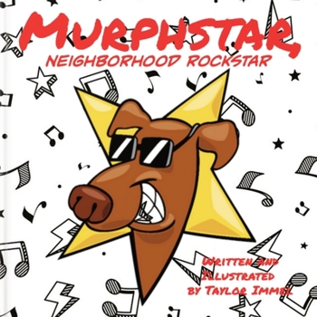 Paperback Murphstar, Neighborhood Rockstar [Large Print] Book