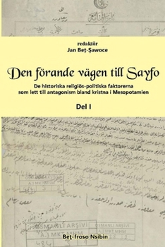Paperback Den förande vägen till Sayfo ... [Swedish] Book