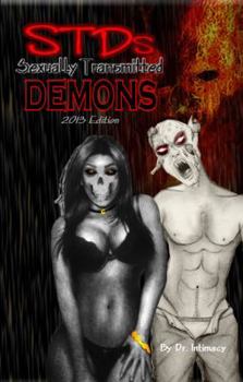 Paperback STDs: Sexually Transmitted Demons: 2013 Edition Book