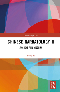 Hardcover Chinese Narratology II: Ancient and Modern Book