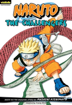 Paperback Naruto: Chapter Book, Vol. 9: The Challengers Book