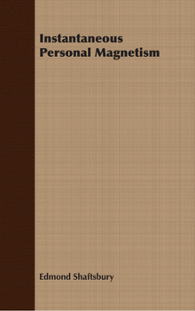 Paperback Instantaneous Personal Magnetism Book