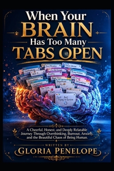 When Your Brain Has Too Many Tabs Open