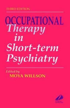 Paperback Occupational Therapy in Short-Term Psychiatry Book