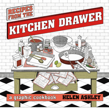Paperback Recipes from the Kitchen Drawer: A Graphic Cookbook Book