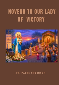 Paperback Novena to Our lady of Victory Book