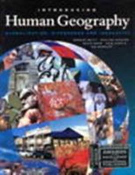 Paperback Introducing Human Geography: Globalisation, Difference and Inequality Book