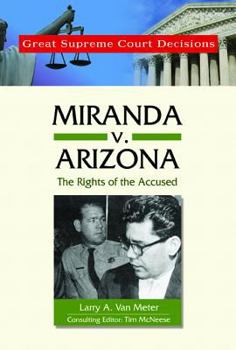 Hardcover Miranda V. Arizona: The Rights of the Accused Book