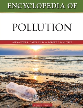 Paperback Encyclopedia of Pollution, Revised Edition (Ls Edition) Book