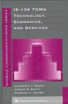 Hardcover Is-136 Tdma Technology, Economics, and Services Book