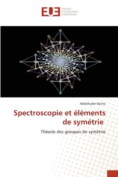Paperback Spectroscopie et éléments de symétrie [French] Book