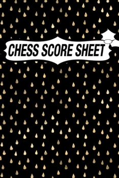 Chess Score Sheet: chess Game Record Keeper Book, Chess Score Card, Chess Writing Notebook, Chess Score Pads, Chess Score Notebook, Chess Games Scorebook, Perfect Scorebook for Scorekeeping