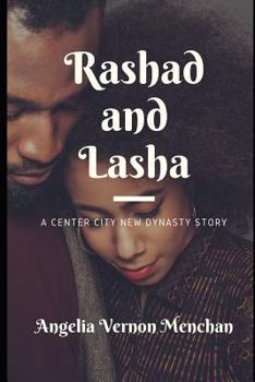 Paperback Rashad and Lasha: A Center City New Dynasty Story Book