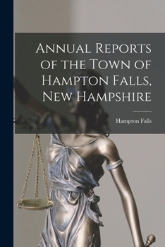 Paperback Annual Reports of the Town of Hampton Falls, New Hampshire Book