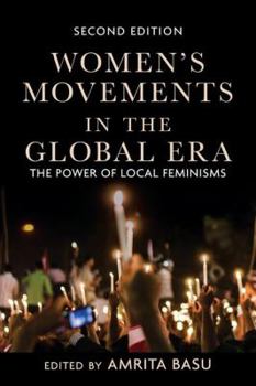 Paperback Women's Movements in the Global Era: The Power of Local Feminisms Book