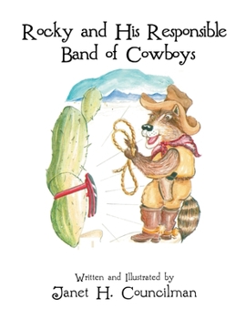 Paperback Rocky and His Responsible Band of Cowboys Book