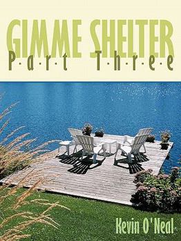 Paperback Gimme Shelter Part Three Book