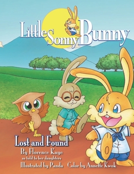Paperback Little Sonny Bunny: Lost And Found Book