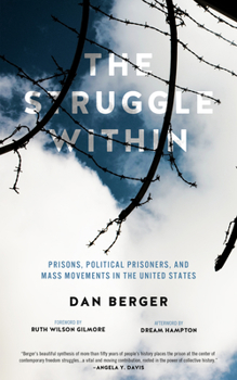 Paperback Struggle Within: Prisons, Political Prisoners, and Mass Movements in the United States Book
