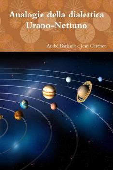 Paperback Analogie della dialettica Urano-Nettuno [Italian] Book
