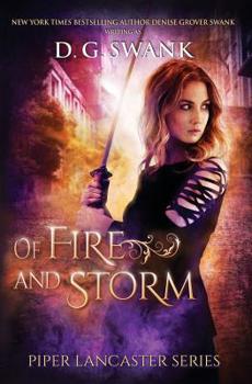 Of Fire and Storm: Piper Lancaster Series #2 - Book  of the Curse Keepers