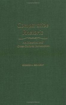 Hardcover Comparative Rhetoric: An Historical and Cross Cultural Introduction Book