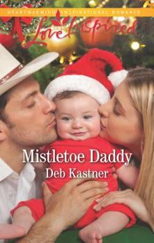 Mass Market Paperback Mistletoe Daddy Book
