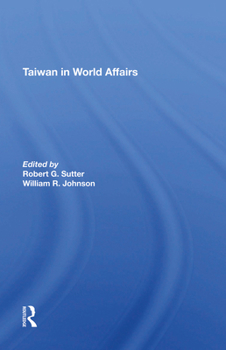 Hardcover Taiwan in World Affairs Book