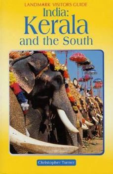 Paperback Landmark Visitors Guide: India - Kerala and the South (Landmark Visitors Guides) Book
