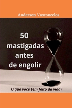 Paperback 50 Mastigadas Antes De Engolir [Portuguese] Book