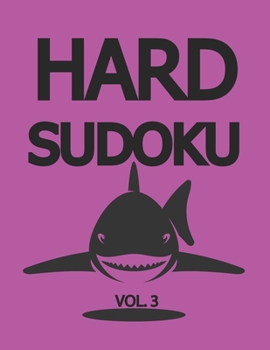 Paperback HARD SUDOKU Vol.3: Very Hard and Extremely Hard Sudoku Book