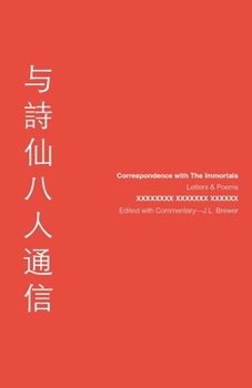 Paperback Correspondence with The Immortals: Letters & Poems Book