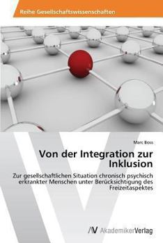 Paperback Von der Integration zur Inklusion [German] Book