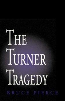 Paperback The Turner Tragedy Book