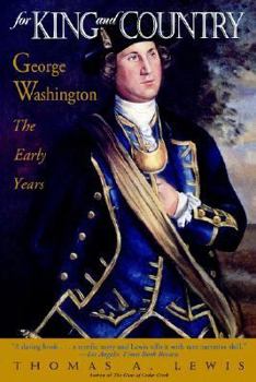 Paperback For King and Country: George Washington: The Early Years Book
