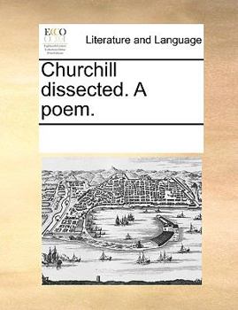 Paperback Churchill Dissected. a Poem. Book