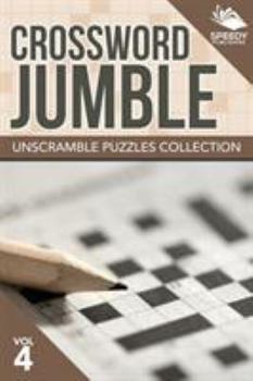 Paperback Crossword Jumble: Unscramble Puzzles Collection Vol 4 Book