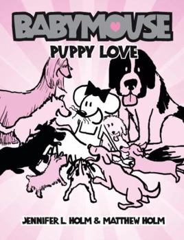 Library Binding Babymouse #8: Puppy Love Book
