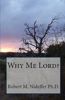 Paperback Why Me Lord? Book
