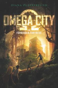 Hardcover Omega City: The Forbidden Fortress Book