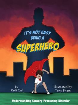 Hardcover It's Not Easy Being a Superhero Book