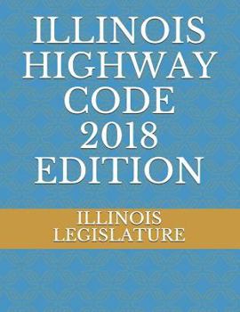 Paperback Illinois Highway Code 2018 Edition Book