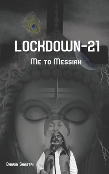 Paperback Lock Down-21: Me to Messiah Book