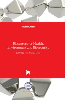 Hardcover Biosensors for Health, Environment and Biosecurity Book