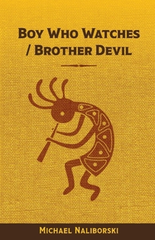 Paperback Boy Who Watches / Brother Devil Book