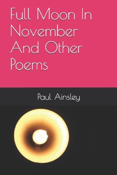 Paperback Full Moon In November And Other Poems Book