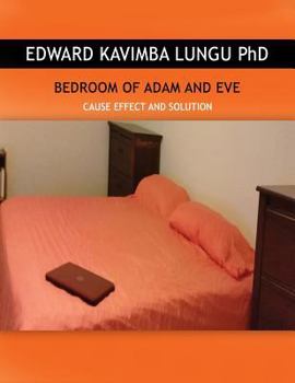 Paperback Bedroom of Adam and Eve: Cause Effect and Solution Book