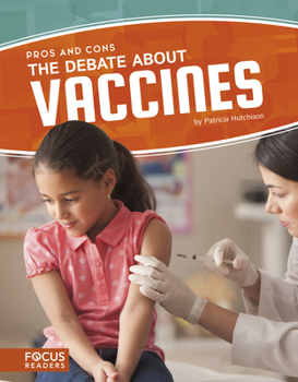 Library Binding The Debate about Vaccines Book